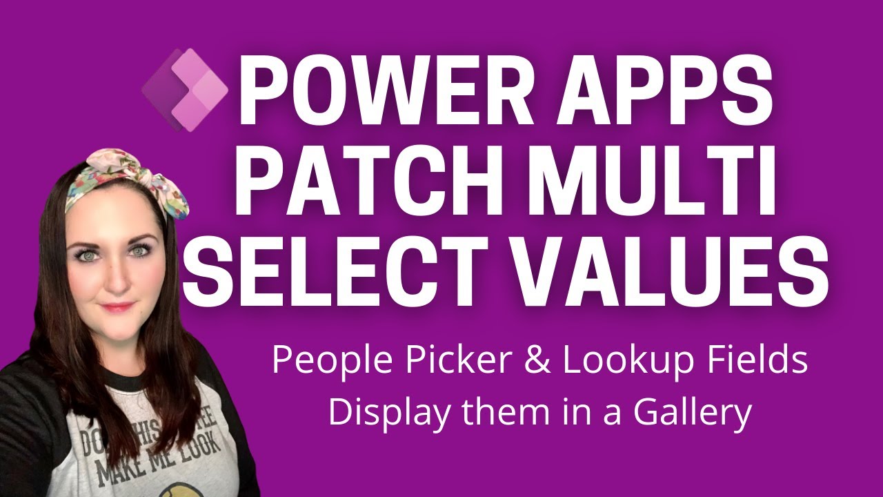 PowerApps Patch Multi Select Fields