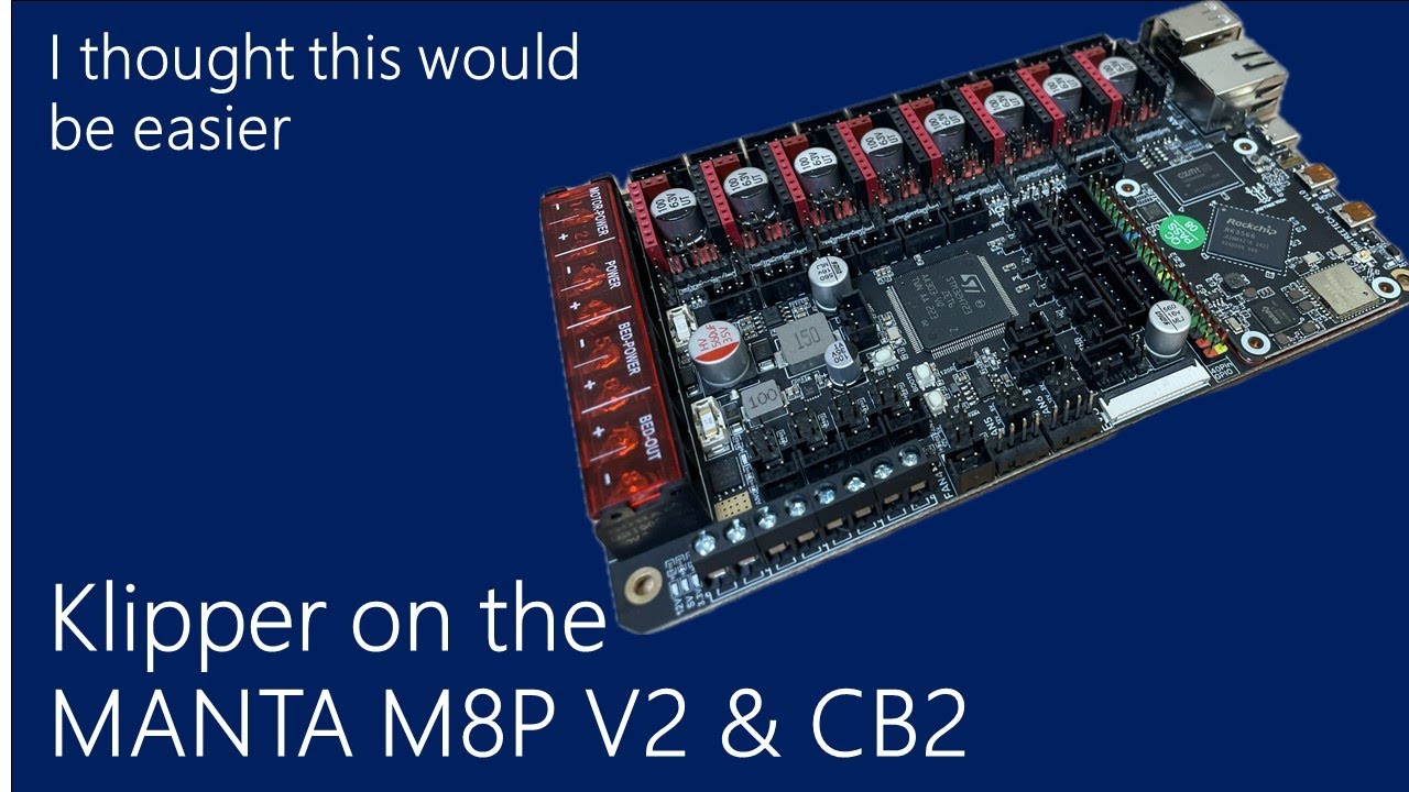 [A Guide:] Klipper Board Setup with BTT Manta M8P V2 + CB2 Compute Module