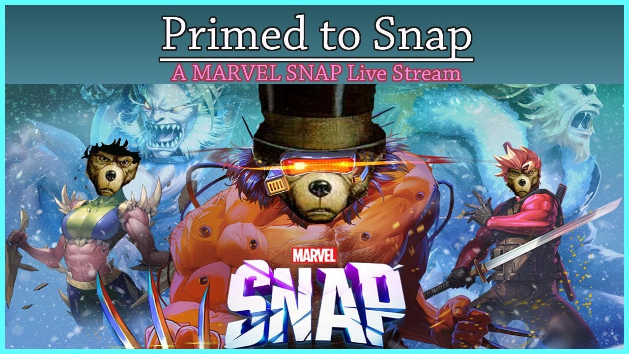 Prime to SNAP| A Marvel SNAP Live Stream (Collection Level 16,583)