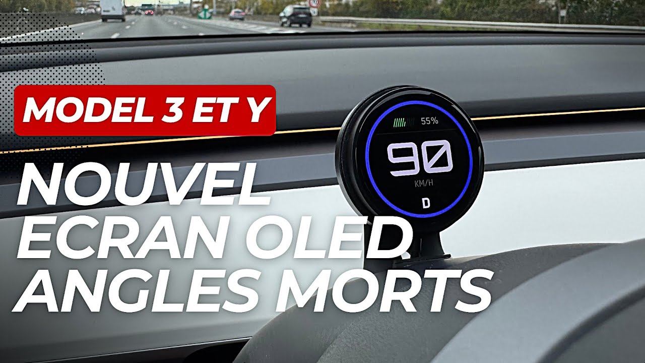 Test du nouvel &eacute;cran rond OLED V2 pour Tesla Model 3 & Y (avec d&eacute;tecteur d&rsquo;angles morts !)