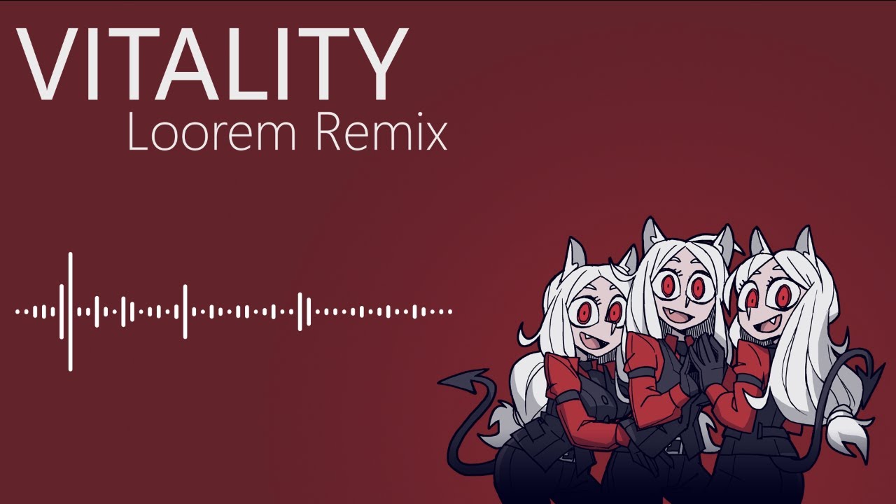 [Helltaker] Mittsies - VITALITY (Loorem Remix)