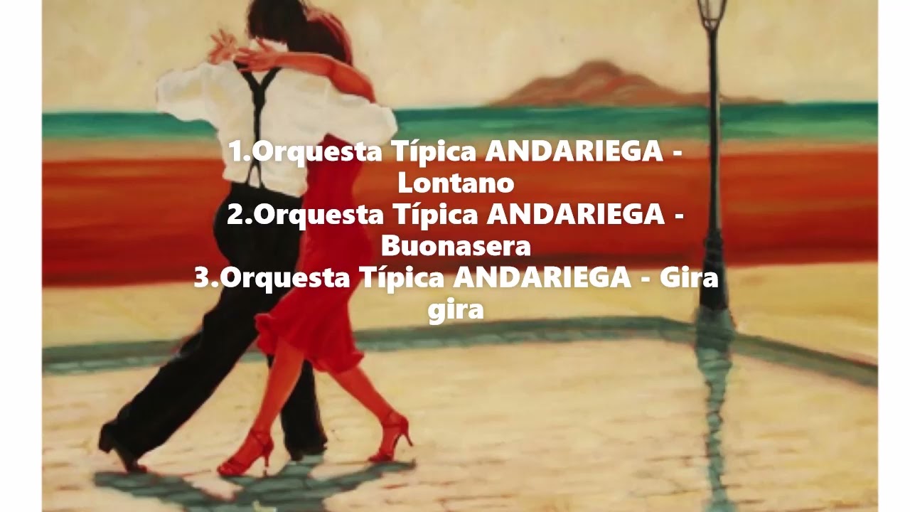 21.Orquesta Típica ANDARIEGA  VALS