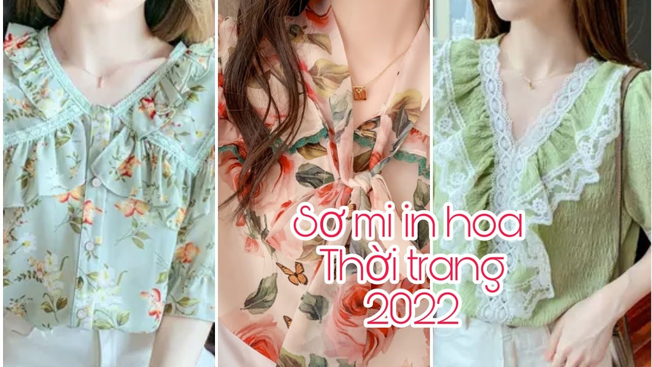 Áo sơ mi Voan,Áo sơ mi in hoa |Thời trang hè 2022