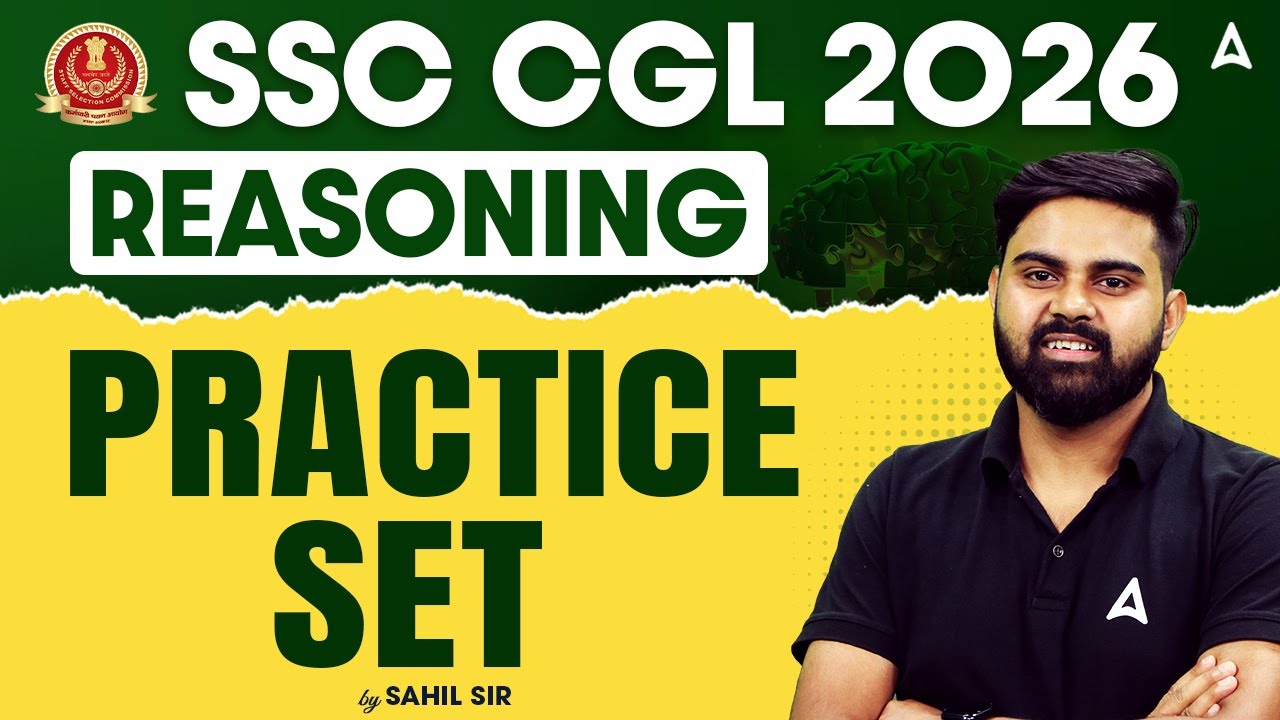 SSC CGL 2026 Reasoning | SSC CGL Reasoning  Practice Set | SSC CGL Reasoning 2026 By Sahil Sir