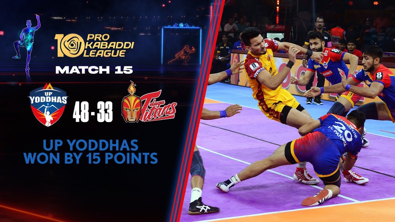 Pardeep Leads UP Yoddhas to Victory Against Telugu Titans | Highlights | PKL S10 Match #15