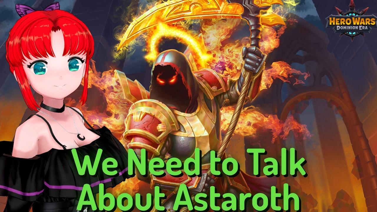 Is Astaroth Worth Using? &mdash; Hero Wars: Dominion Era