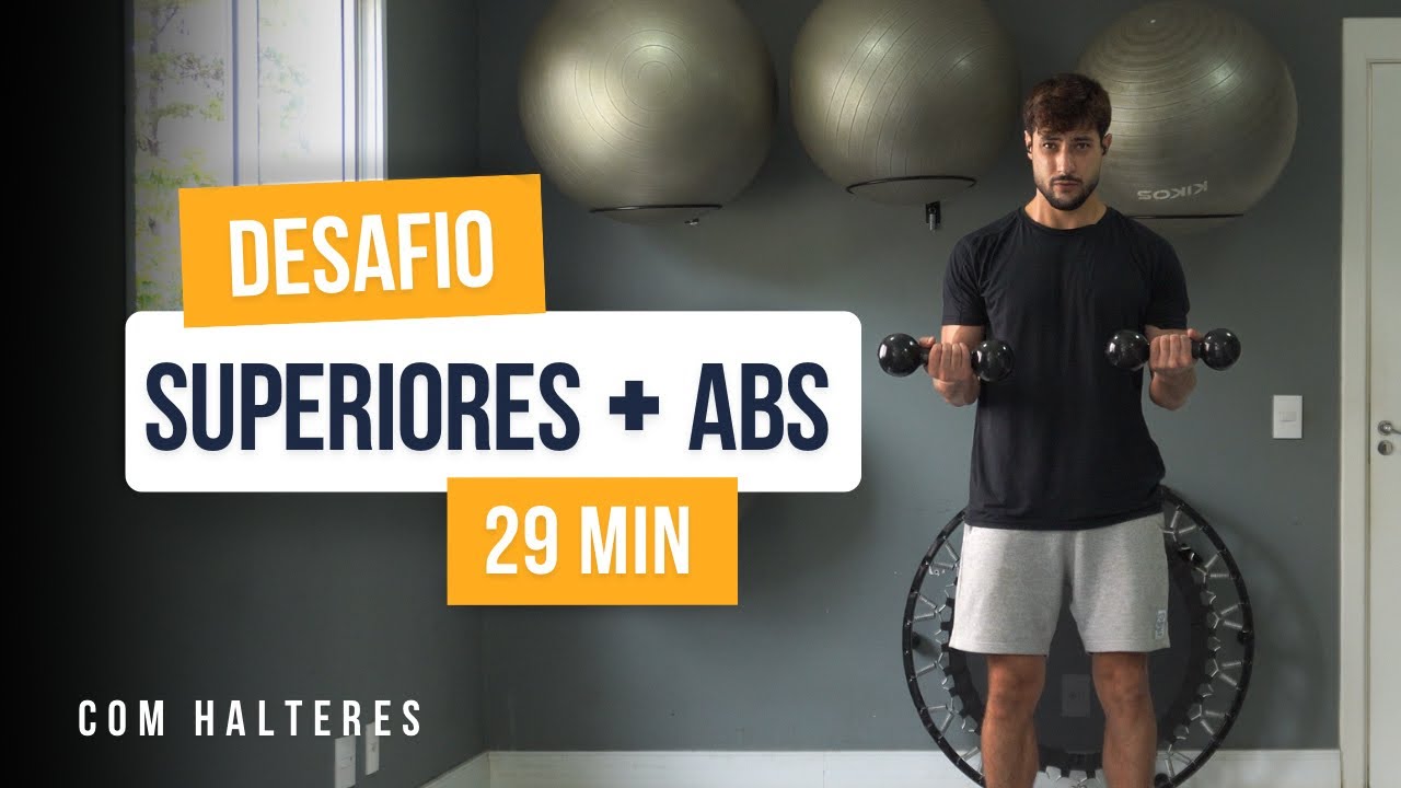 TREINO DE SUPERIORES E ABD&Ocirc;MEN COM HALTERES | MUSCULA&Ccedil;&Atilde;O INTENSA EM CASA | 29 MIN