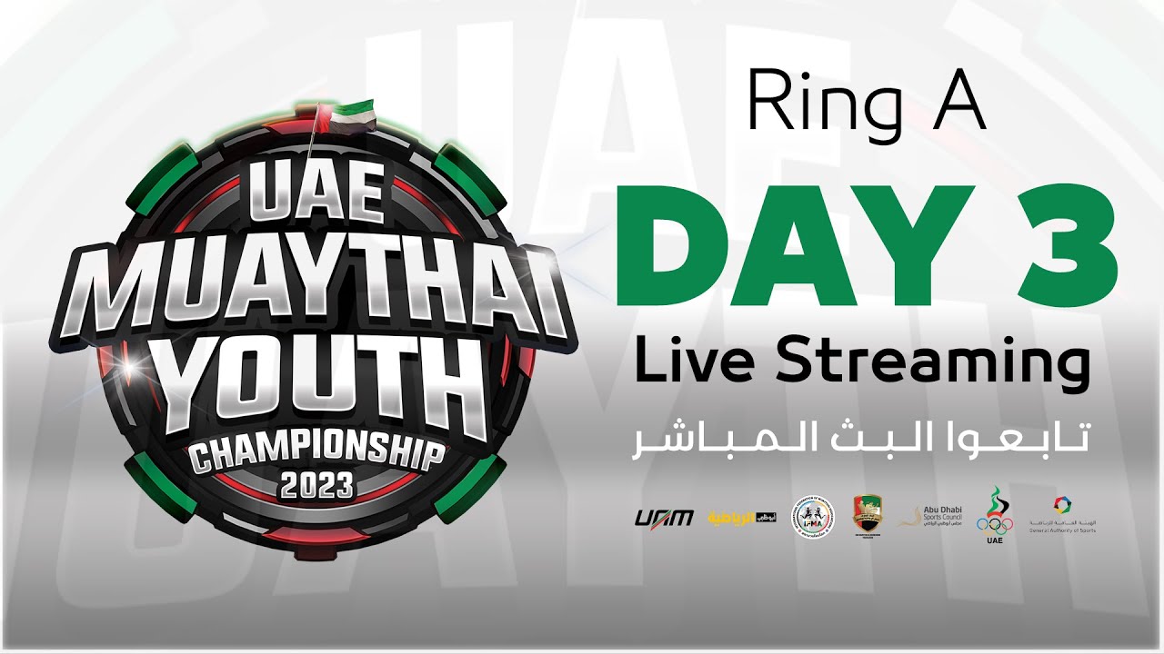 UAE MUAY THAI CHAMPIONSHIP 2023 بطولة الامارات المواي تاي للشباب (RING A)