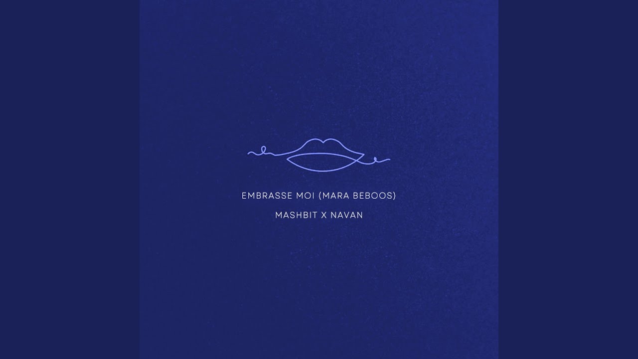 Embrasse Moi (Mara Beboos)