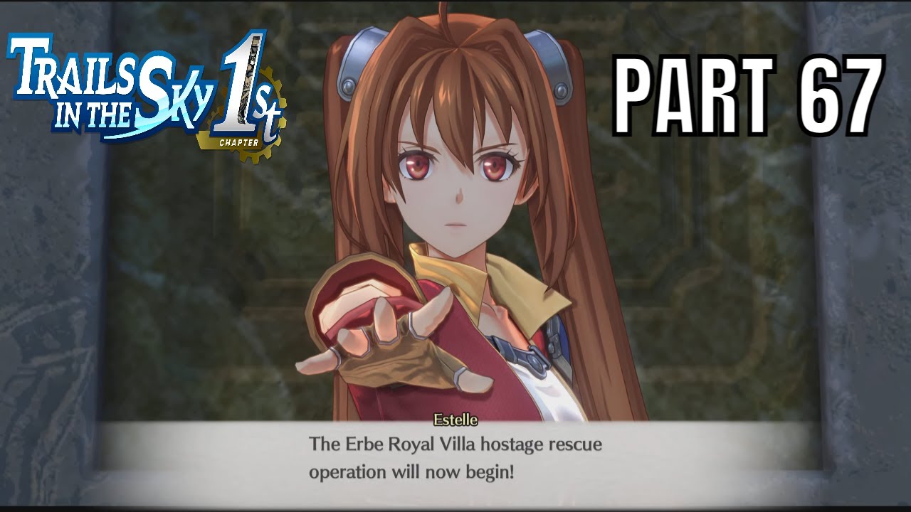 Kloe's Secret Revealed? 🗡️ The Erbe Royal Villa Mission | Trails Remake Part 67