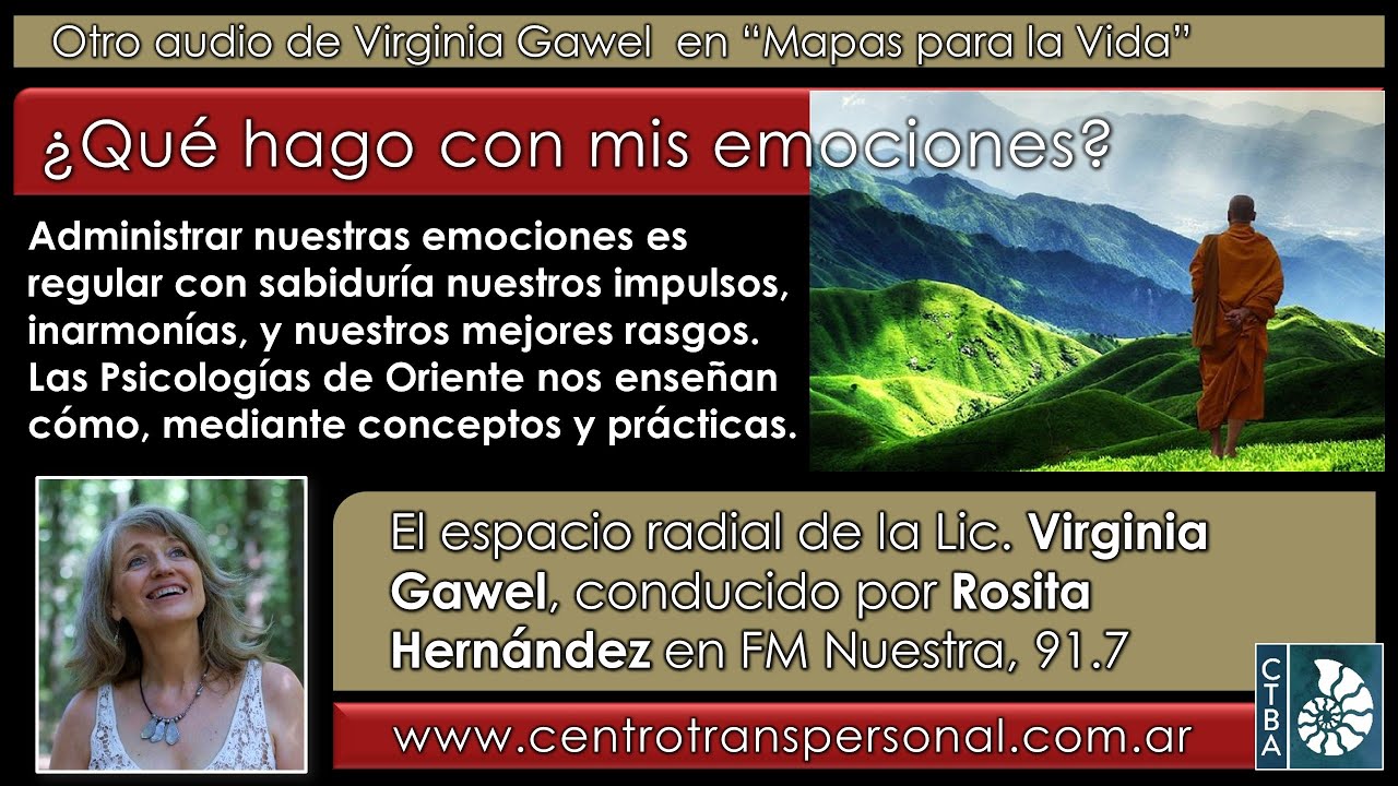 Virginia Gawel: ¿QUÉ HAGO CON MIS EMOCIONES?