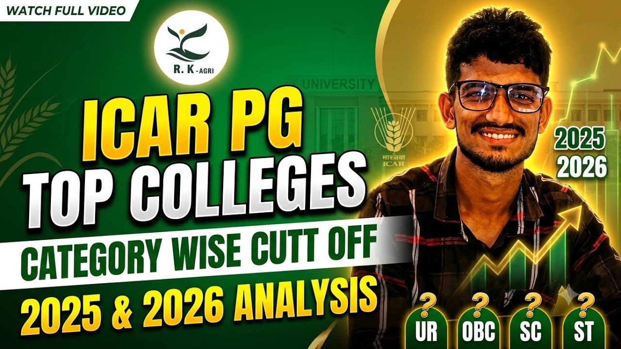 ICAR PG 2025 & 2026 Cut-Off Analysis 🔥 | Category-Wise & Top Colleges Safe Score | R. K. - AGRI