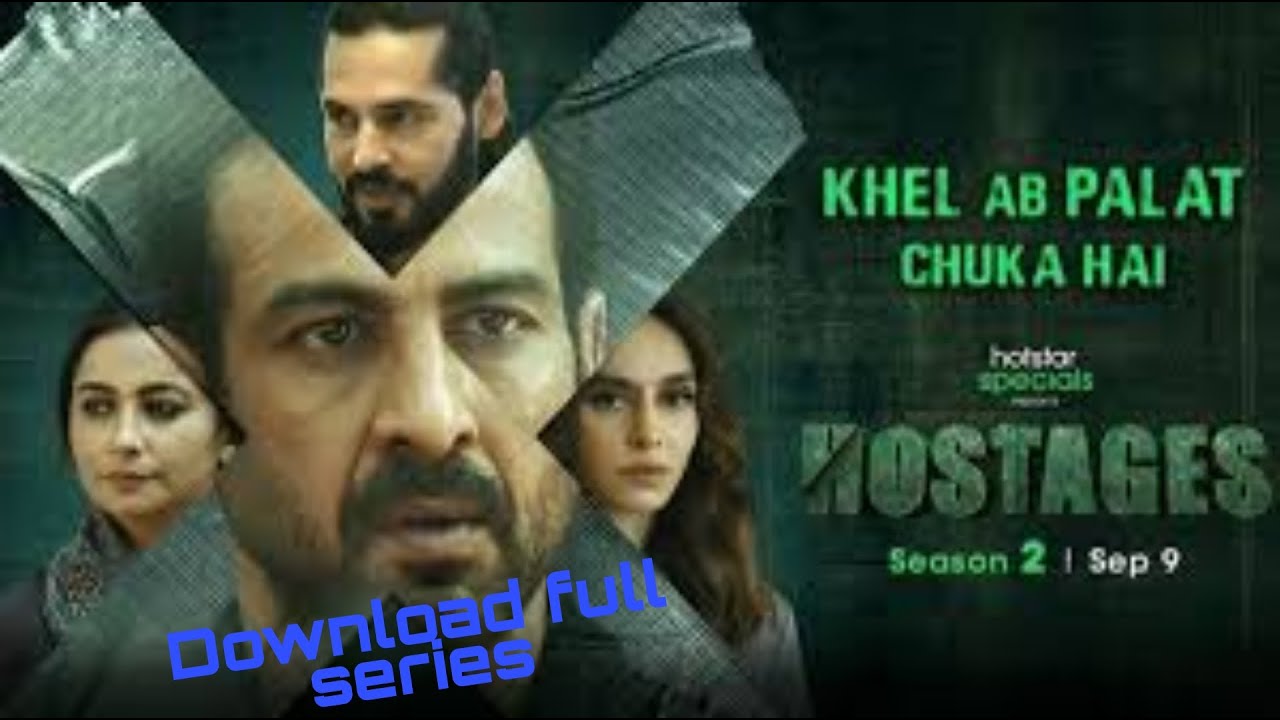 Hostages season 2 download full hd 2020 free in hindi || ft- kaddy pathak-Prithvi singh, #hotstarvip