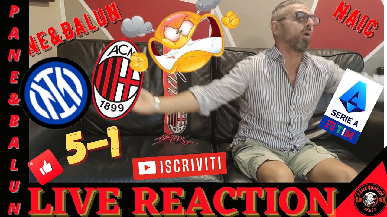 😱[LIVE REACTION]😱🤬INTER MILAN 5 1⛔LETTERALMENTE ASFALTATI💥SUPERIORI IN TUTTO🔥