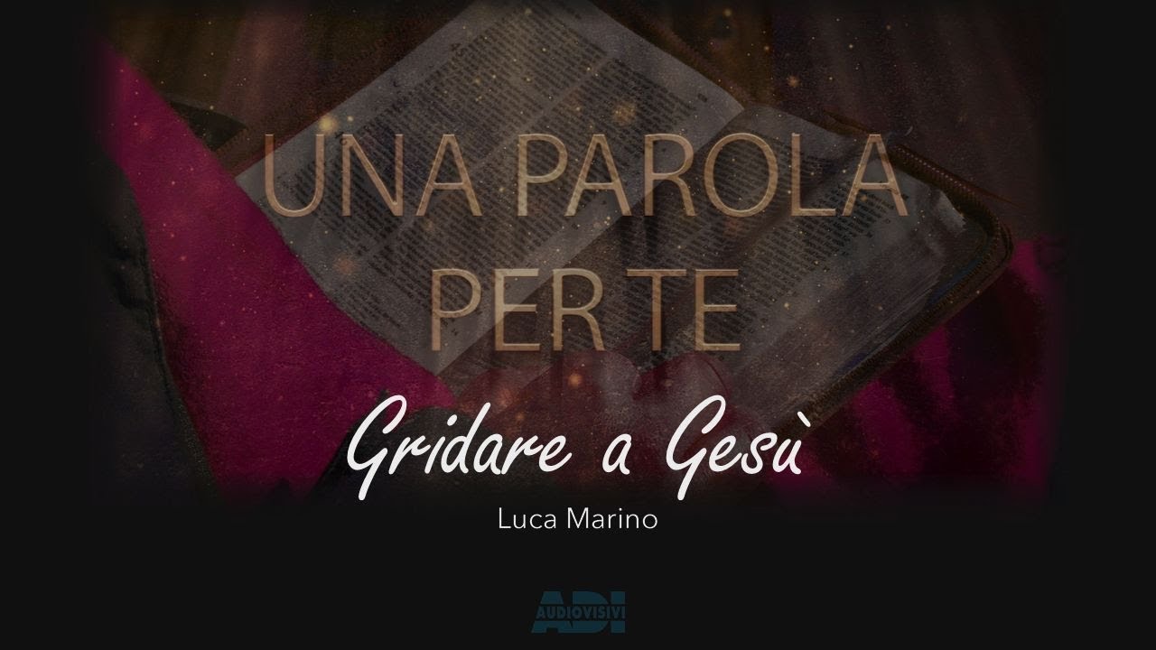 Una parola per te | Luca Marino: 