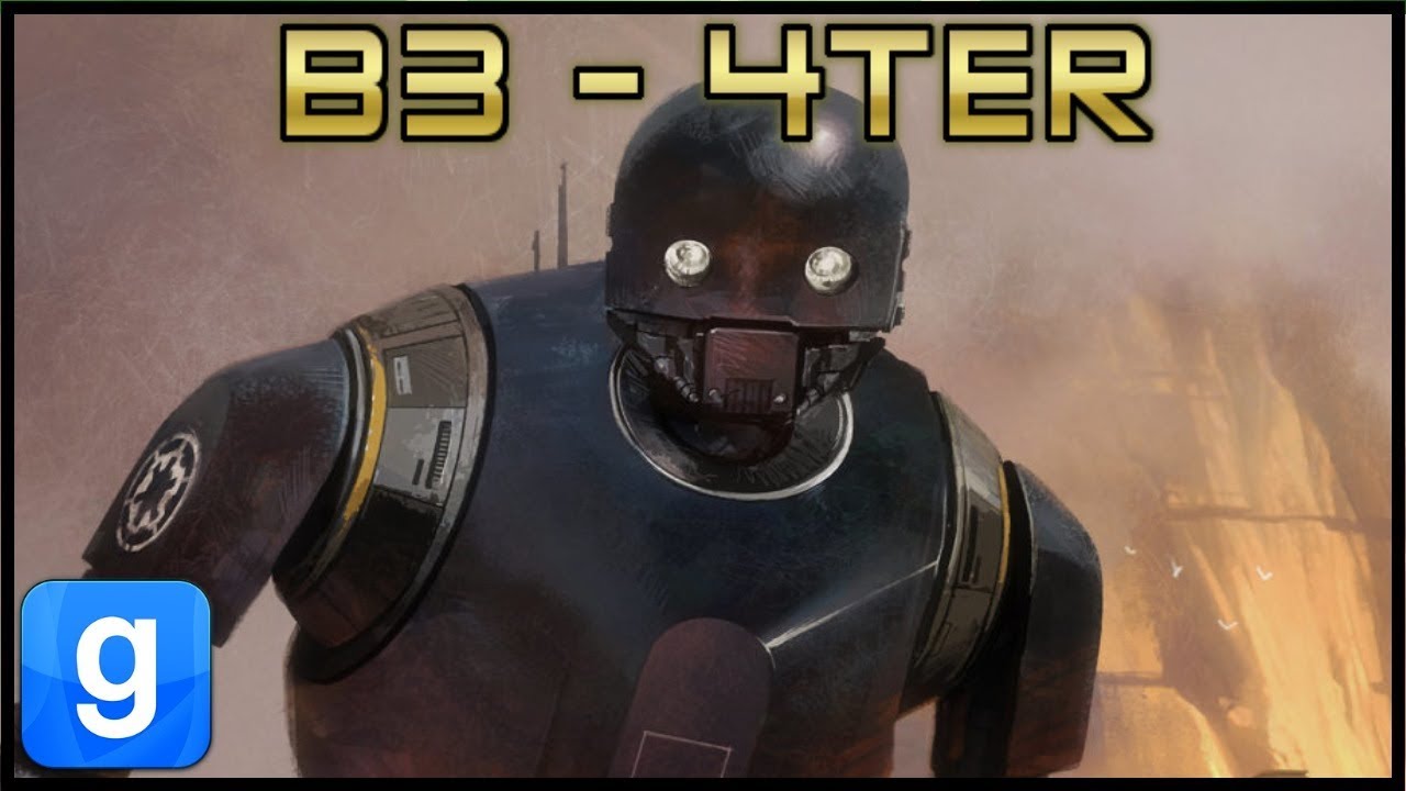 B3-4TER Upgraded! (Garry's Mod | Star Wars RP)