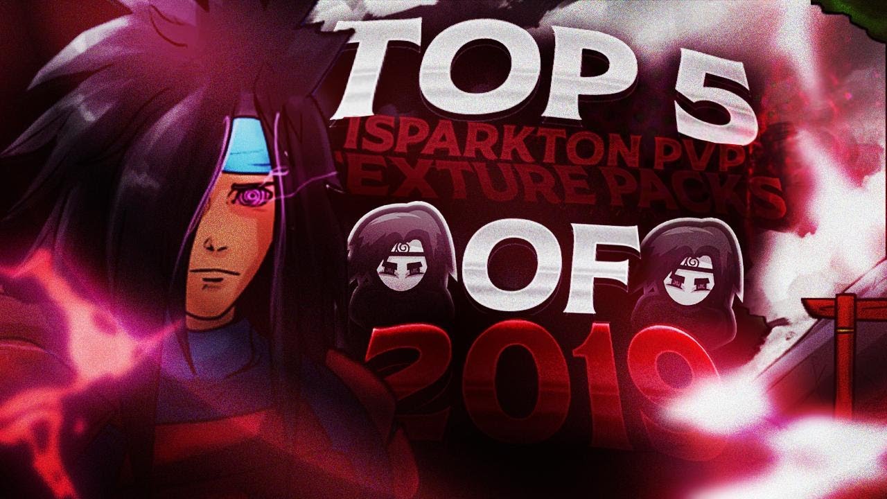Top 5 iSparkton PvP Texture Packs (Best Of 2019)