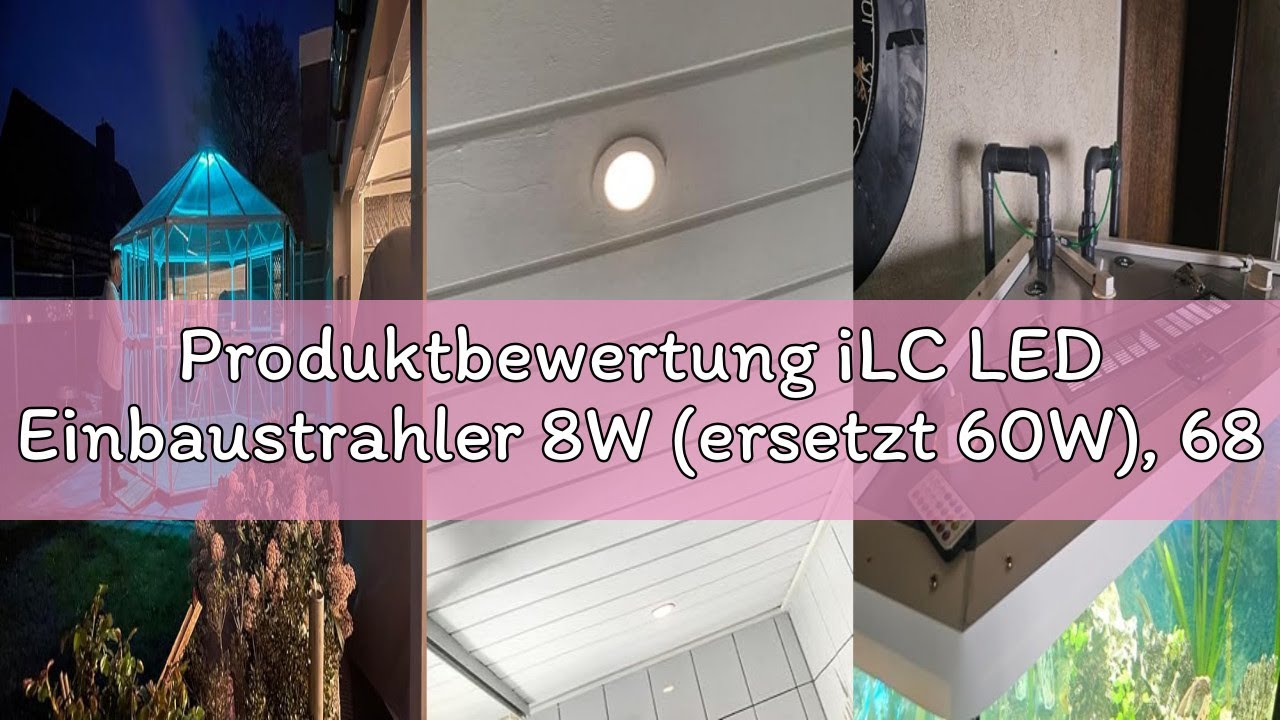 Produktbewertung iLC LED Einbaustrahler 8W (ersetzt 60W), 68-85mm Lochmass, 230v RGBW mit Fernbedien
