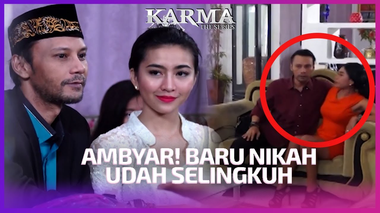 Menikah Tiga Kali, Selalu Gagal | Karma The Series ANTV Eps 5 FULL