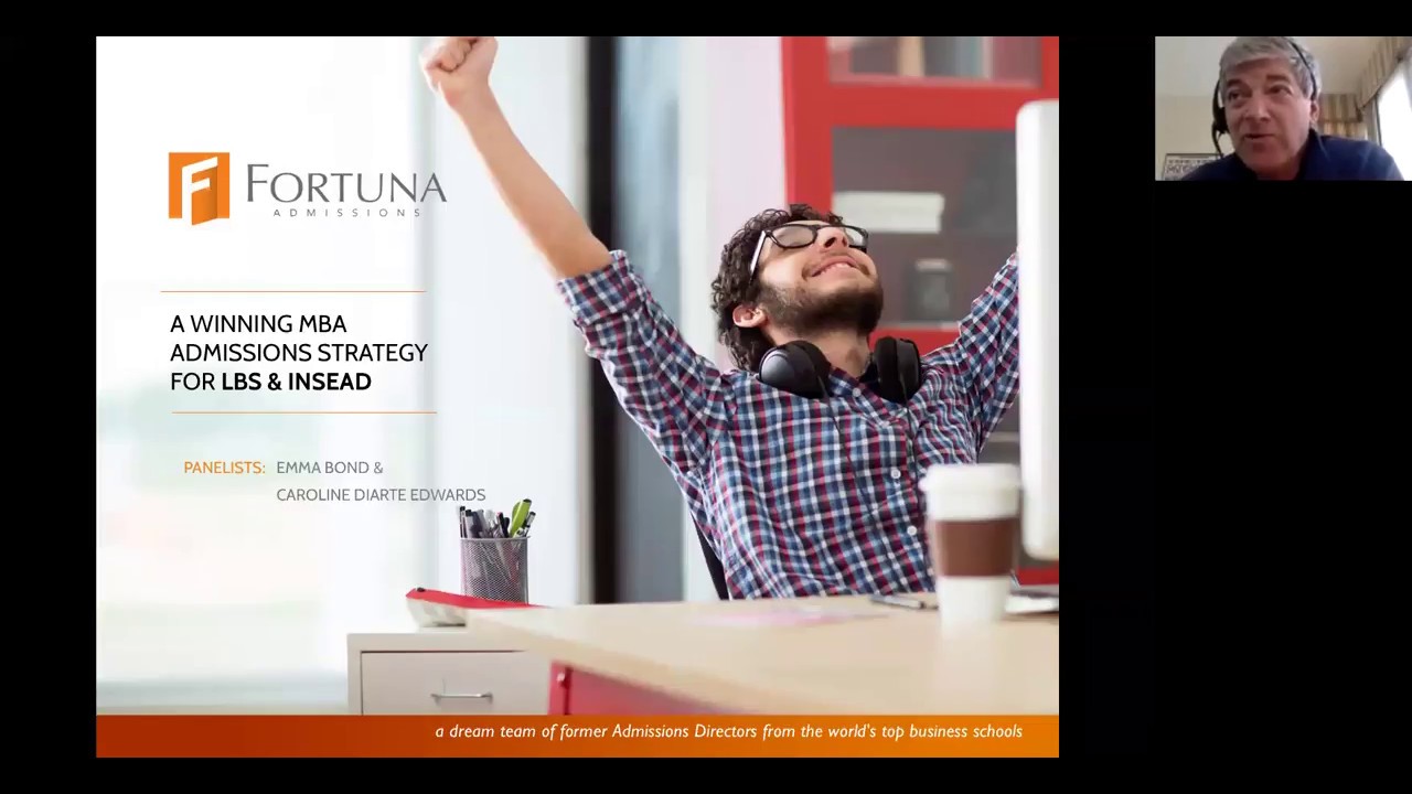 INSEAD & LBS: An MBA Strategy Session with Fortuna Admissions and Poets&Quants