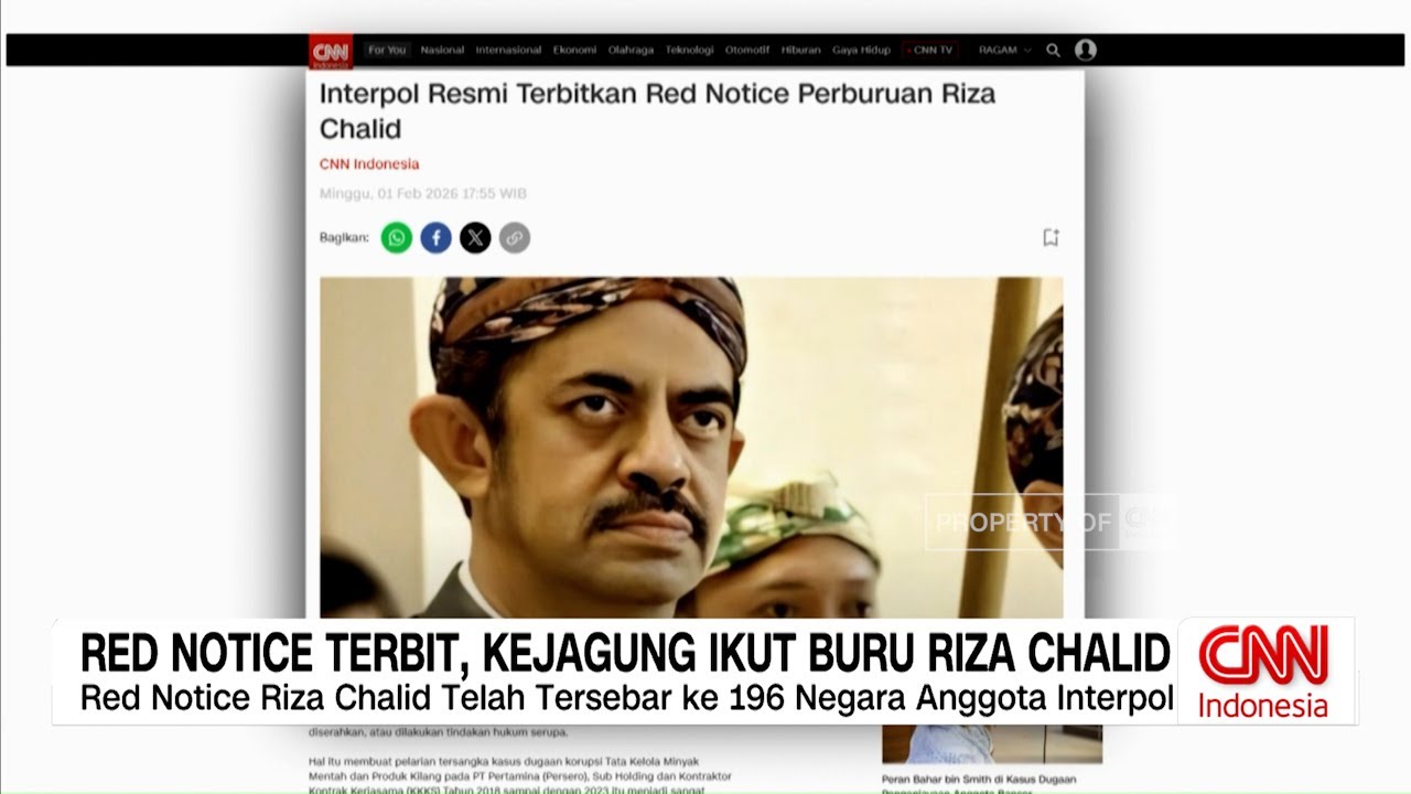 Red Notice Riza Chalid Terbit, Kejagung Siapkan Deportasi dan Ekstradisi