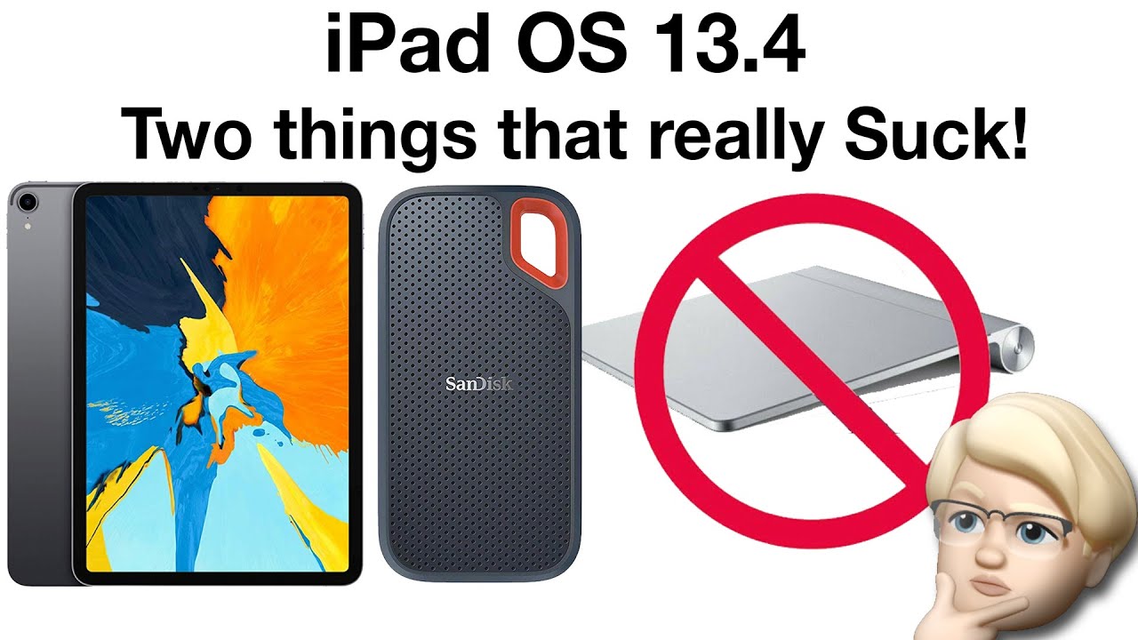 iPad OS 13.4 Two things that really Suck!