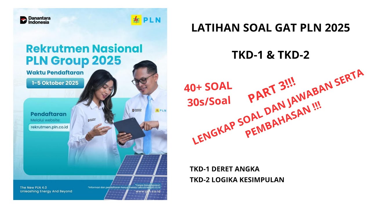 PART 3 | LATIHAN DAN SIMULASI GAT (General Aptitude Test) PLN 2025 | TKD 1 & TKD 2 | TIMER 30 DETIK