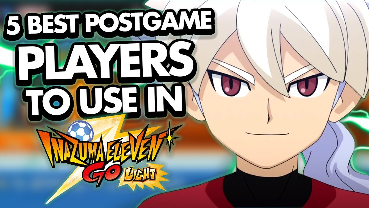 5 Best Players To Use In Inazuma Eleven Go (Postgame)