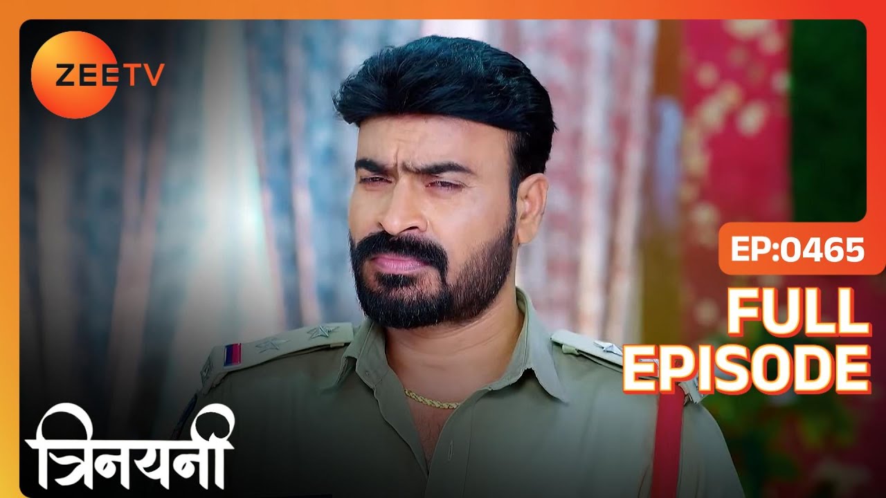 Chandrashekhar ने क्यों देखि सबकी tongue? | Trinayani Hindi | Full Ep. 465 | ZEE TV