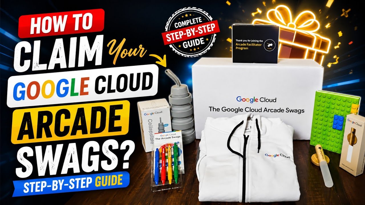 How to Get Google Cloud Arcade Swags? | Complete Step-by-Step Guide