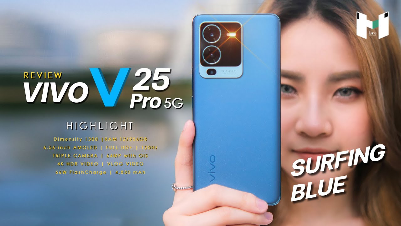 รีวิว vivo V25 Pro 5G | กลิ่นอายเรือธงมาเต็ม กับ กล้องที่ถ่ายสนุกขึ้น แต่บางเรื่องยังสุดได้กว่านี้