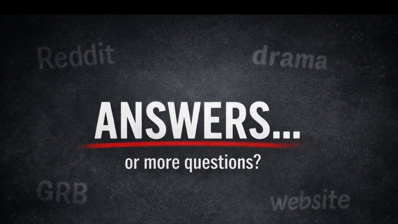 Reddit drama: answers.. or more questions