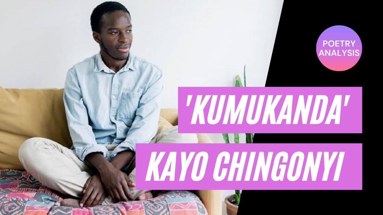 Kumukanda - Kayo Chingonyi ***Edexcel Belonging Poetry Anthology***
