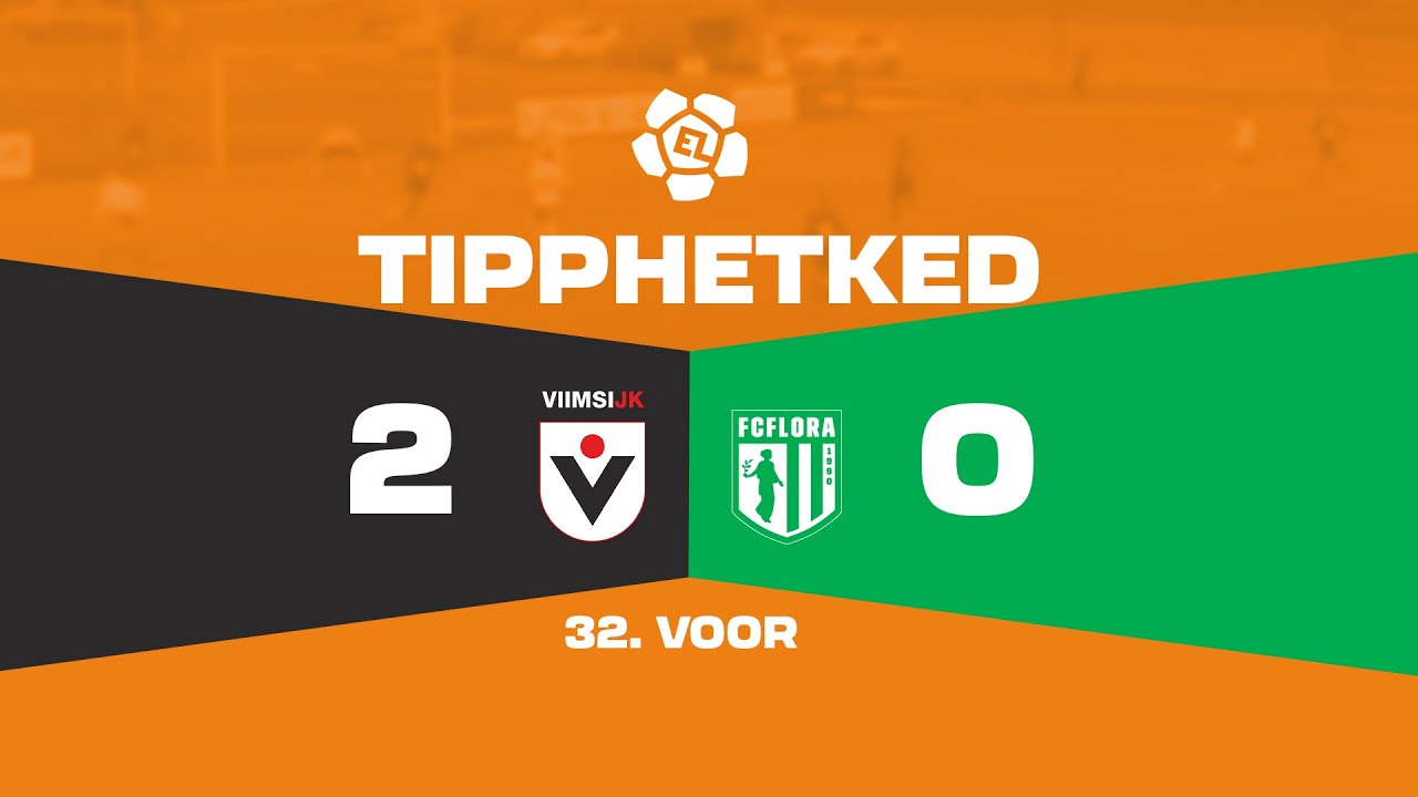 Viimsi JK - Tallinna FC Flora U21 I 2:0 I Esiliiga 32. voor I 2025