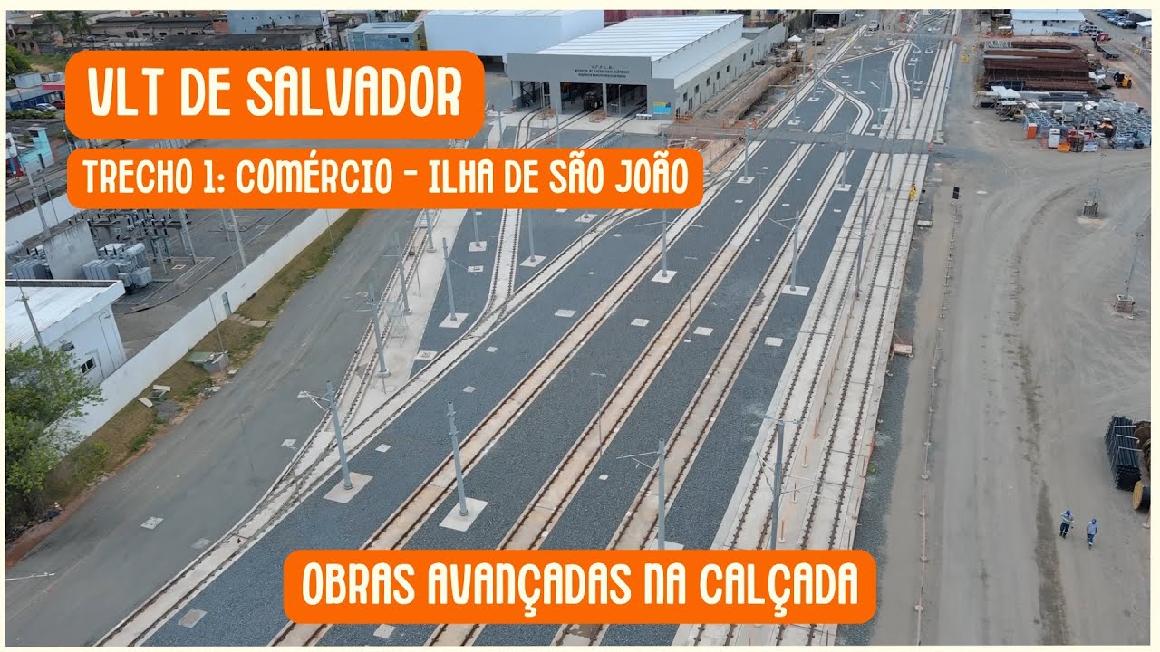 VLT Salvador: Atualização das Obras na Calçada e Baixa do Fiscal (Drone 4K) - Fim do Ano 2025