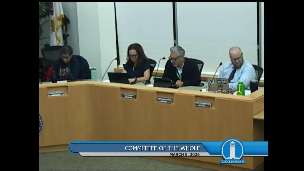 [3/9/26] D65 - Committee of the Whole
