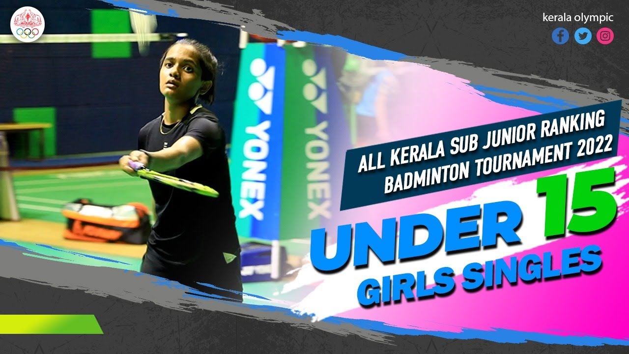 UNDER 15 GIRLS SINGLES FINAL | ALL KERALA SUB JUNIOR RANKING BADMINTON TOURNAMENT 2022 |TOSS ACADEMY