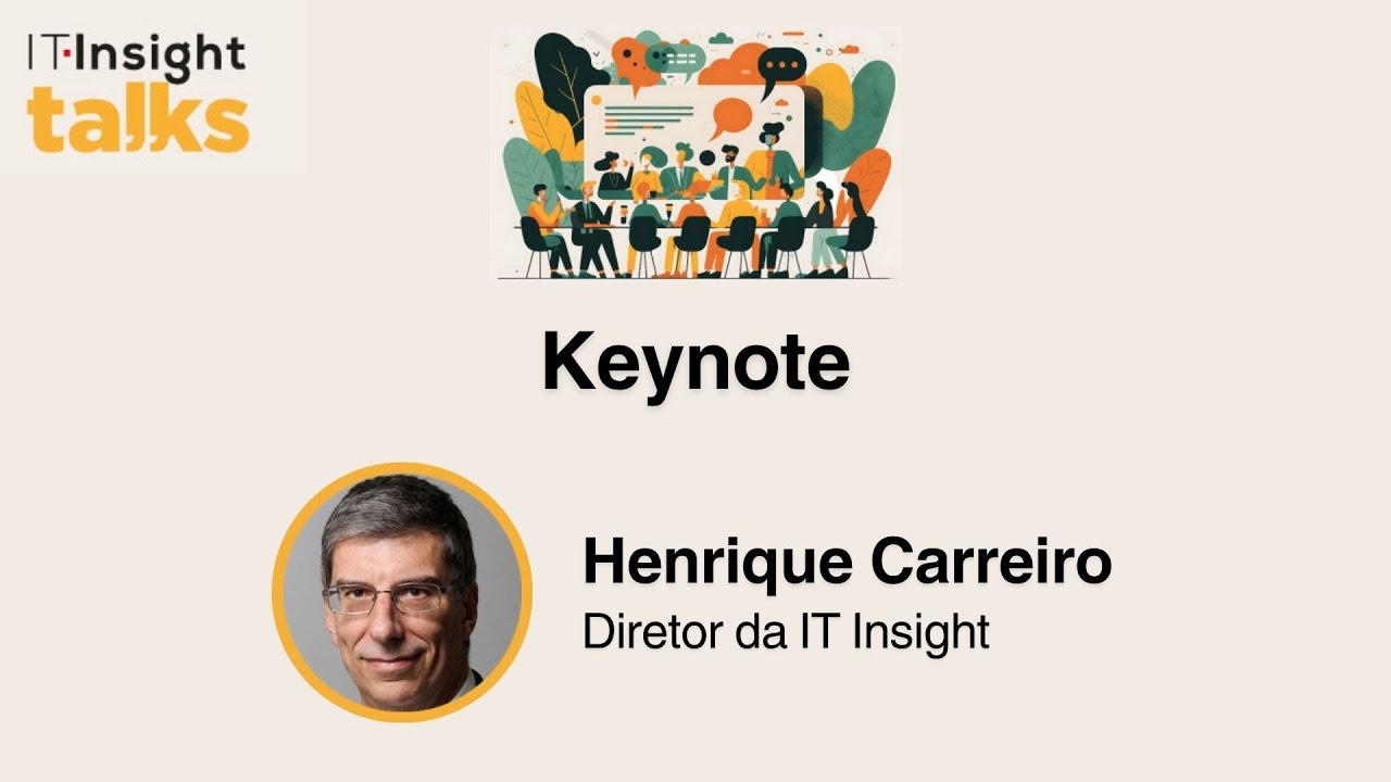 IT Insight TALKS | Business Continuity | Keynote de Henrique Carreiro | Novembro 2025