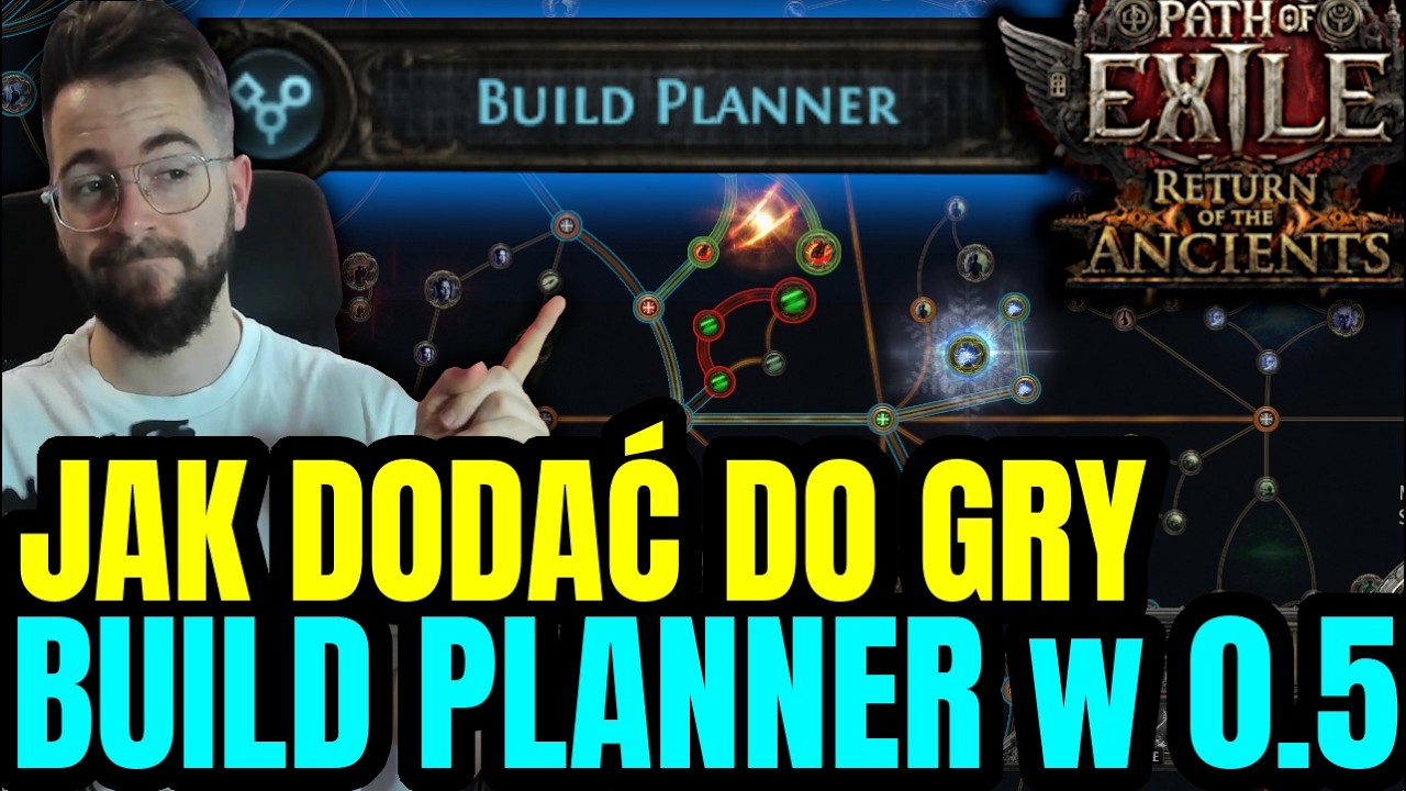 Jak ustawić BUILD PLANNER w grze w 0.5 - PORADNIK do Path of Exile 2: Return of the Ancients