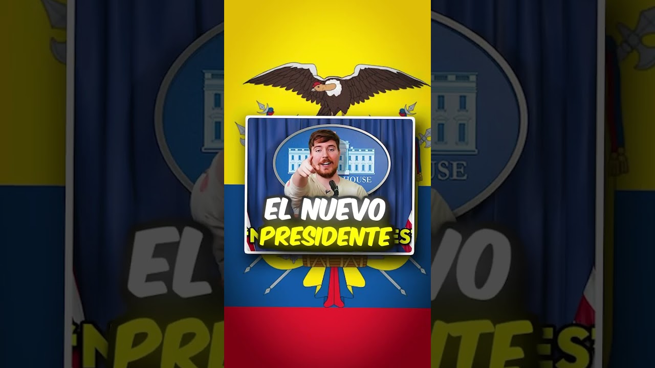 MrBeast el futuro presidente de Ecuador LOS VISITA para volverlos millonarios 🇪🇨🤔 #Shorts￼￼