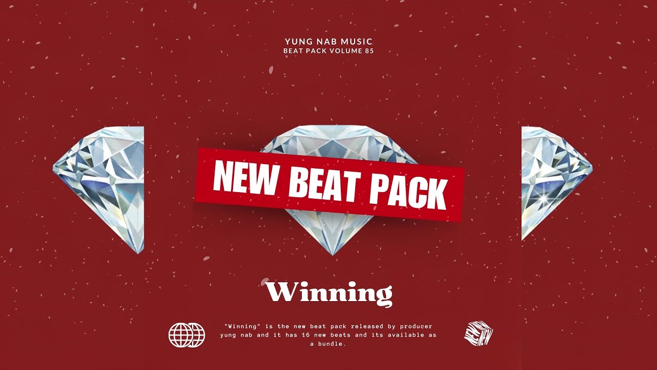 Beat Pack 85 - WINNING (Produced By Yung Nab)