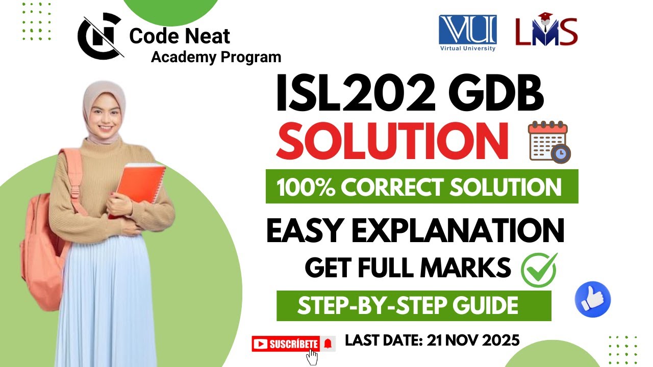 ISL202 GDB Fall 2025 Solution | Step-by-Step GDB Solution with Reasoning | VU Guide | codeneat.com