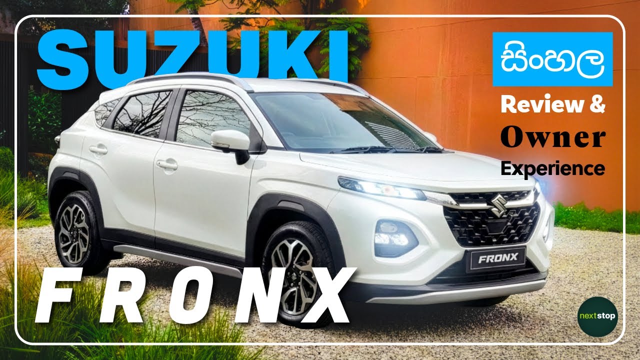 Suzuki Fronx Sinhala Review & Owner Experience in Sri Lanka | කිලෝමීටර් 2000ක් ධාවනය කළ පසු