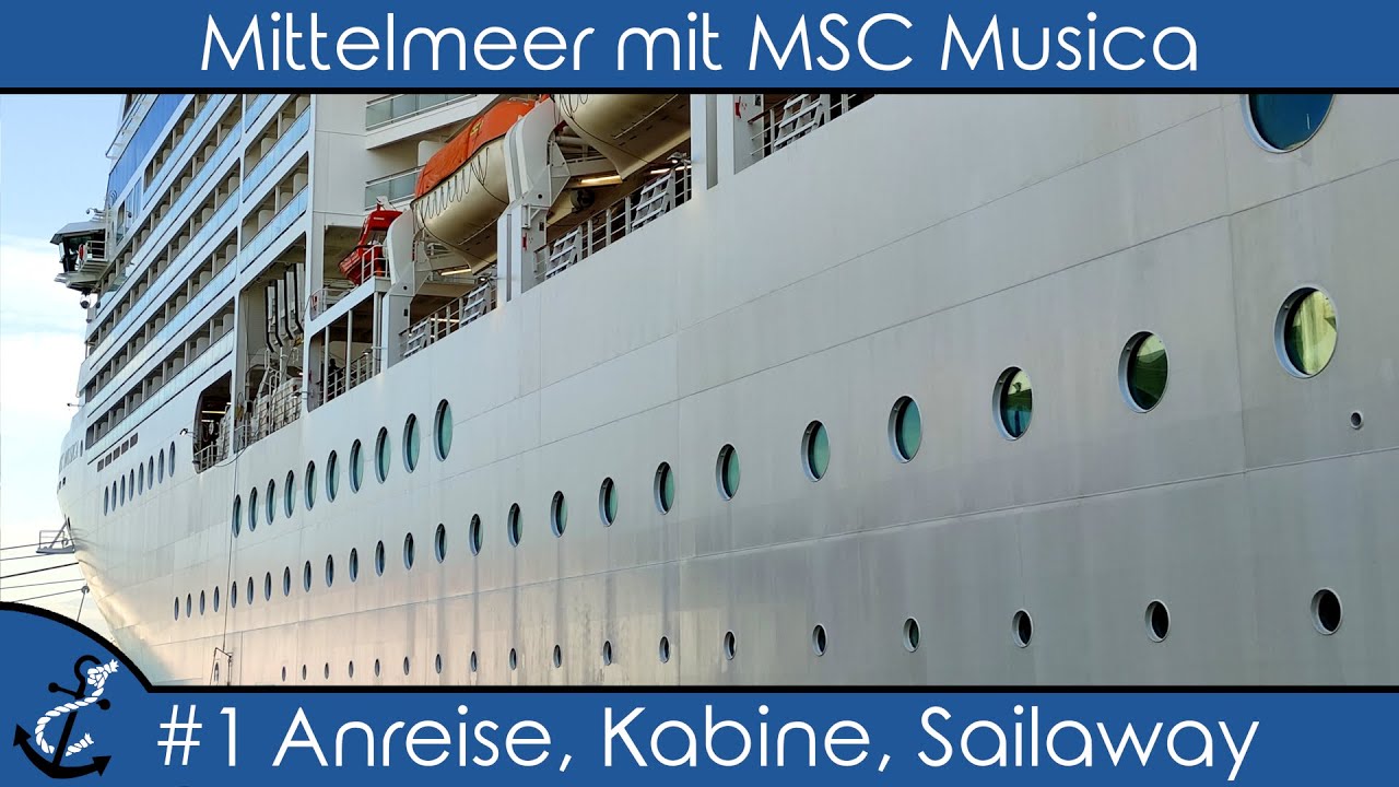 Östliches Mittelmeer mit MSC Musica - #1 Anreise, Kabine & Sailaway - Kreuzfahrt-Vlog 2023 - 4K UHD