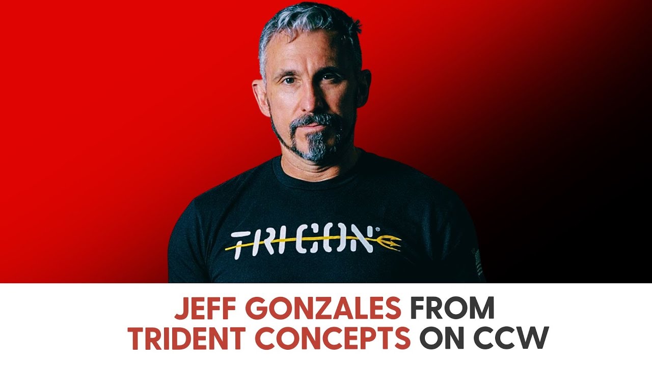 Jeff Gonzales from Trident Concepts on CCW