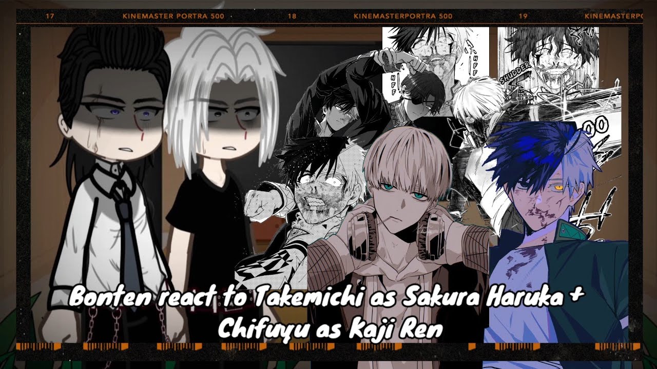 《‼️FULL PART‼️》♪☕︎||Bonten reacts to Takemichi as 𝕾𝖆𝖐𝖚𝖗𝖆 𝕳𝖆𝖗𝖚𝖐𝖆 + Chifuyu as 𝕶𝖆𝖏𝖎 𝕽𝖊𝖓||☕︎♪《𝕿𝕽x𝖂𝕭》