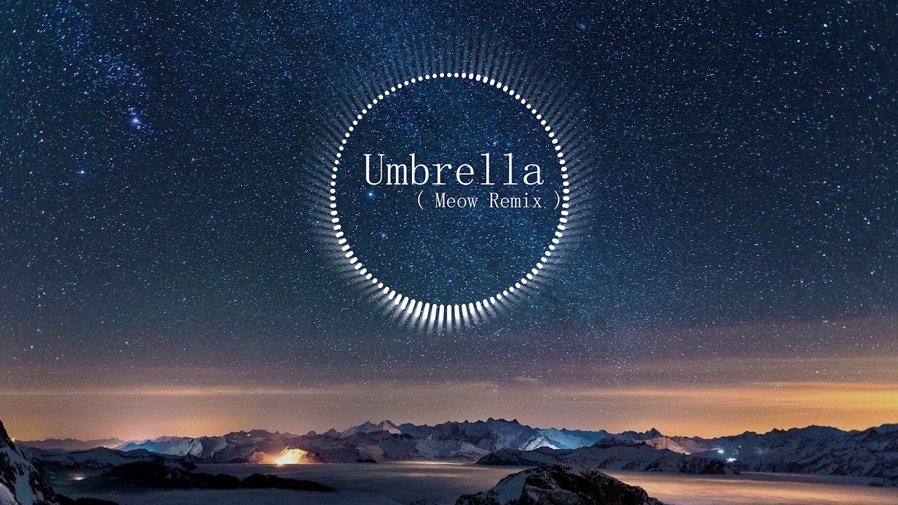 Umbrella ( 抖音版 - Tik Tok Version )
