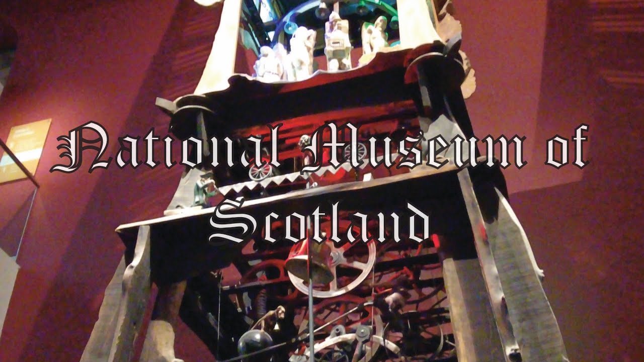 Museum Walk: National Museum of Scotland - Beginnings