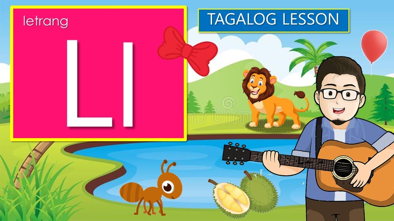 LETRANG Ll   |  MGA TUNOG Ll  |  LETTER  Ll  TAGALOG SONG WITH INTERACTIVE ACTIVITIES