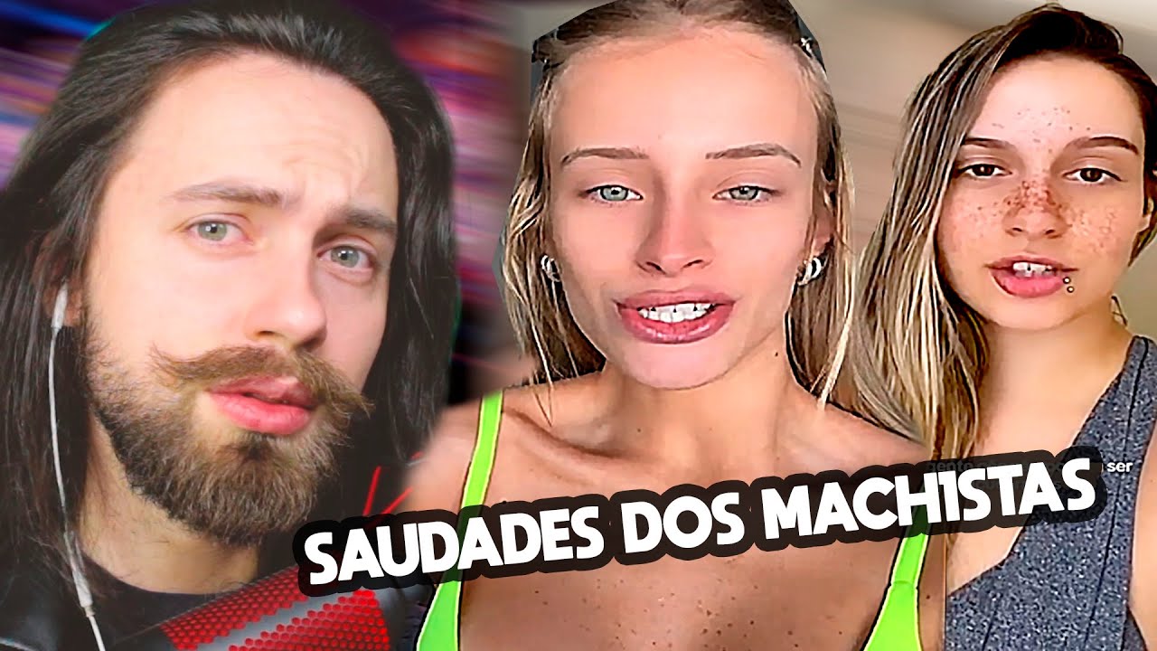 estão com saudades do Machissmo